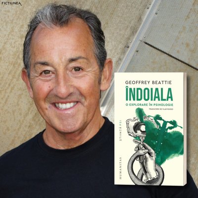 Geoffrey Beatie - Îndoiala. O explorare în psihologie de Geoffrey Beatie
