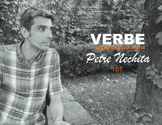 Petre NECHITA - Verbe. 101. Ai atins furtuna?
